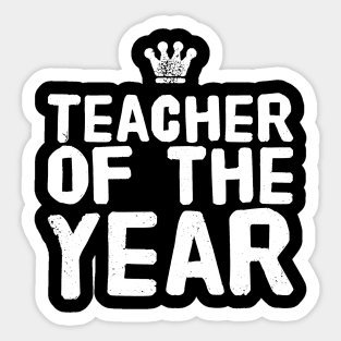 Teacher of the year Sticker